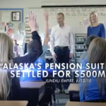 Alaska’s Pension Fight